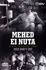 Watch Mehed ei nuta Moviesjoy