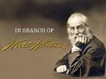 Watch In Search of Walt Whitman, Part One: The Early Years (1819-1860) Moviesjoy