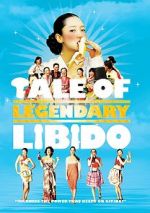 Watch A Tale of Legendary Libido Moviesjoy