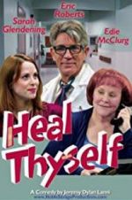 Watch Heal Thyself Moviesjoy