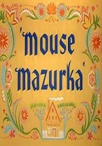 Watch Mouse Mazurka (Short 1949) Moviesjoy
