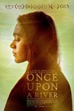 Watch Once Upon a River Moviesjoy
