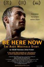 Watch Be Here Now Moviesjoy
