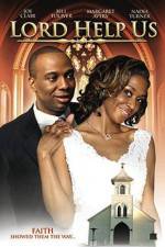 Watch Lord Help Us Moviesjoy