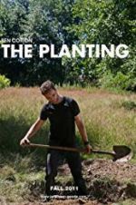 Watch The Planting Moviesjoy