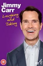 Watch Jimmy Carr: Laughing and Joking Moviesjoy