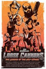 Watch Cop Chronicles: Loose Cannons: The Legend of the Haj-Mirage Moviesjoy