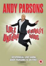 Watch Andy Parsons: Live and Unleashed but Naturally Cautious (TV Special 2015) Moviesjoy