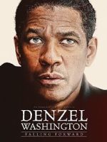 Watch Denzel Washington: Falling Forward Moviesjoy