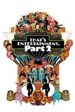 Watch That's Entertainment, Part II Moviesjoy