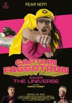 Watch Captain Faggotron Saves the Universe Moviesjoy