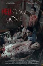 Watch Hellcome Home Moviesjoy