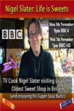 Watch Nigel Slater Life Is Sweets Moviesjoy