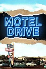 Watch Motel Drive Moviesjoy