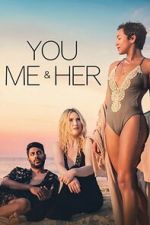 Watch You, Me & Her Moviesjoy