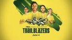 Watch Trailblazers Moviesjoy