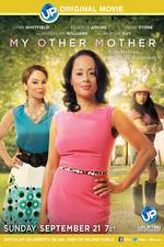 Watch My Other Mother Moviesjoy