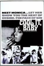 Watch Cool It Baby Moviesjoy
