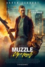 Watch Muzzle: City of Wolves Moviesjoy