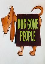 Watch Dog Gone People (Short 1960) Moviesjoy