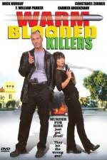 Watch Warm Blooded Killers Moviesjoy