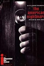 Watch The American Nightmare Moviesjoy