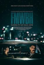 Watch Fucking My Way Back Home Moviesjoy