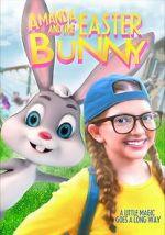 Watch Amanda and the Easter Bunny Moviesjoy