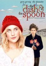 Watch The Dish & the Spoon Moviesjoy