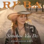 Watch Reba McEntire: Somehow You Do Moviesjoy