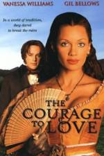Watch The Courage to Love Moviesjoy