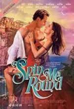 Watch Spin Me Round Moviesjoy