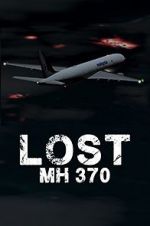 Watch Lost: MH370 Moviesjoy