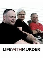 Watch Life with Murder Moviesjoy