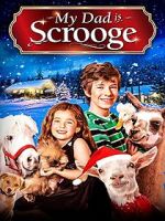 Watch My Dad Is Scrooge Moviesjoy