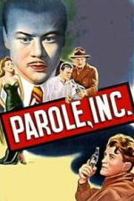 Watch Parole, Inc. Moviesjoy