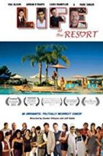 Watch Life at the Resort Moviesjoy