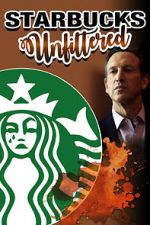 Watch Starbucks Unfiltered Moviesjoy