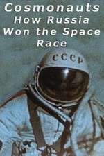 Watch Cosmonauts: How Russia Won the Space Race Moviesjoy