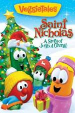 Watch Veggietales: Saint Nicholas - A Story of Joyful Giving! Moviesjoy