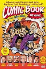 Watch Comic Book The Movie Moviesjoy