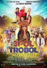 Watch 3pol Trobol Huli Ka Balbon Moviesjoy