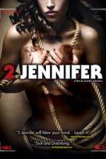 Watch 2 Jennifer Moviesjoy