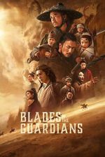 Watch Blades of the Guardians: Wind Rises in the Desert Moviesjoy