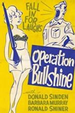 Watch Operation Bullshine Moviesjoy