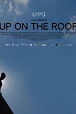 Watch Up on the Roof Moviesjoy