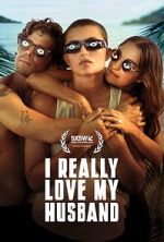 Watch I Really Love My Husband Moviesjoy