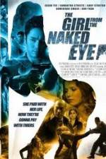Watch The Girl from the Naked Eye Moviesjoy