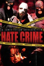 Watch Hate Crime Moviesjoy