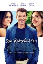 Watch Some Kind of Beautiful Moviesjoy